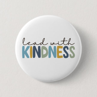 Lead with Kindness button pin
