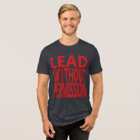 Lead Without Permission | Bold Motivational Quote