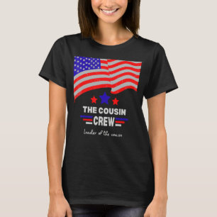Leader Of The Cousin Crew 4th Of July Cousin Crew  T-Shirt