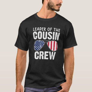 Leader Of The Cousin Crew 4Th Of July Ideas Kids T-Shirt