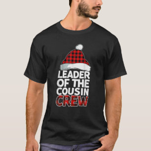 Leader Of The Cousin Crew Christmas Buffalo Red T-Shirt