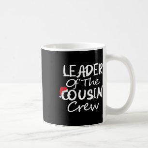 Leader Of The Cousin Crew Christmas Hat Xmas Famil Coffee Mug
