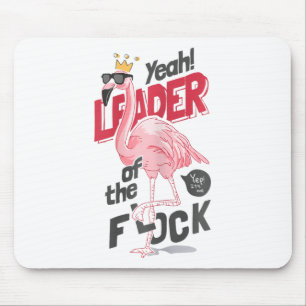 Leader Of The Flock Flamingo Mother's Day  Mouse Pad
