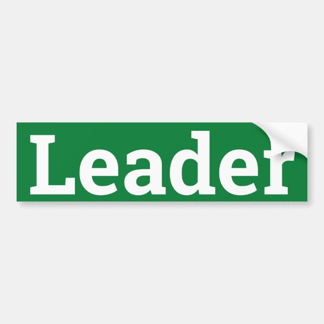 Leader sign/sticker bumper sticker (Front)
