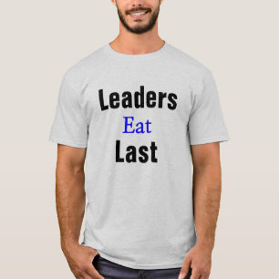 Leaders Eat Last tee