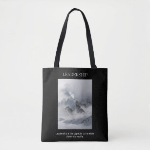 leadership achievement inspirational quote tote bag