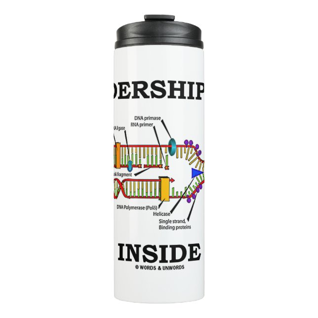 Leadership DNA Inside Molecular Biology Humour Thermal Tumbler (Front)