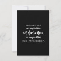 leadership is based on inspiration not domination