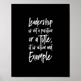 leadership is example poster