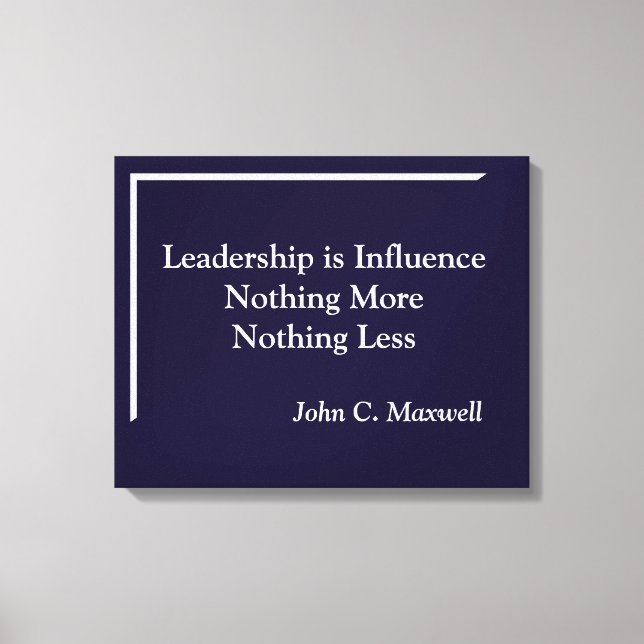 Leadership is influence Minimalistic Canvas Print (Front)