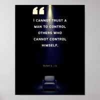 Leadership Posters - Robert E Lee Quote