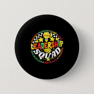 Leadership Squad Team Leader Management Teacher St 2 Inch Round Button