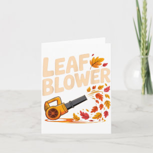 Leaf Blower Funny Autumn Fall Season Humor  Card