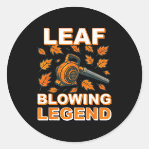 Leaf Blower Shirt Men Funny Lawn Care Leaf Blowing Classic Round Sticker