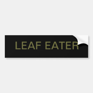 LEAF EATER BUMPER STICKER