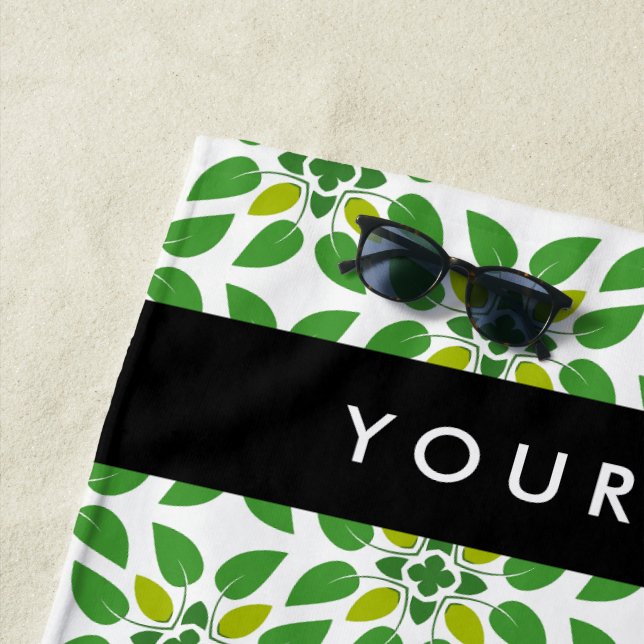 Leaf Pattern, Green Leaves, Your Name Beach Towel (In Situ)