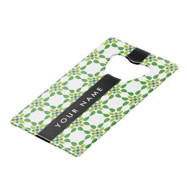 Leaf Pattern, Green Leaves, Your Name Credit Card Bottle Opener (Front Angled)