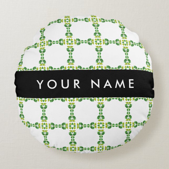 Leaf Pattern, Green Leaves, Your Name Round Pillow (Front)