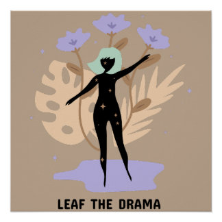 Leaf the Drama Poster