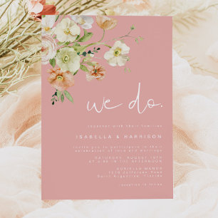 LEAH Coral Pink Spring Florals We Do Wedding Invitation