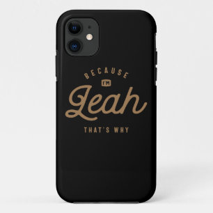 Leah Name Personalized Birthday Name Leah iPhone 11 Case