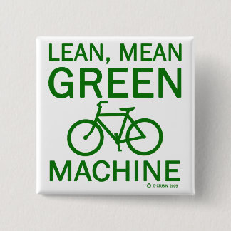 Lean Green Mean Machine 2 Inch Square Button