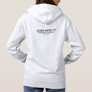Lean Into It! Hoodie