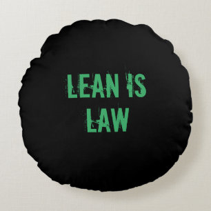 Lean is Law Fitness Personal Trainer Bodybuilding Round Pillow