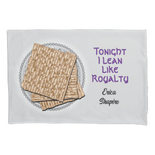 “Lean Like Royalty” Personalizes Pesach Pillowcase