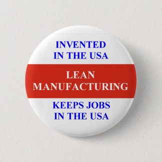 Lean Manufacturing 2 Inch Round Button