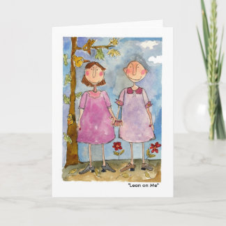 ‘Lean on Me’ Card