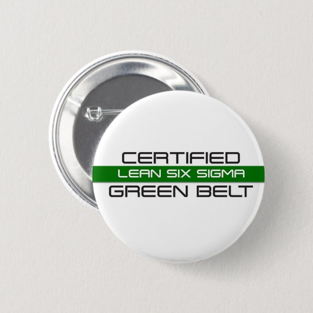 Lean Six  Sigma Green Belt 2 Inch Round Button (Front & Back)