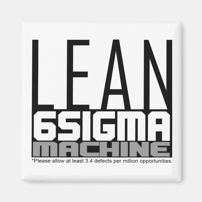 Lean Six Sigma Machine White Belt Magnet (Front)
