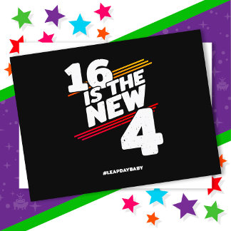 Leap Day 16th Birthday Party New Leap Year Feb 29 Postcard