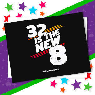Leap Day 32nd Birthday Party New Leap Year Feb 29 Postcard