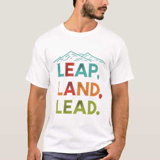 Leap, Land, Lead: Soar to Success T-Shirt