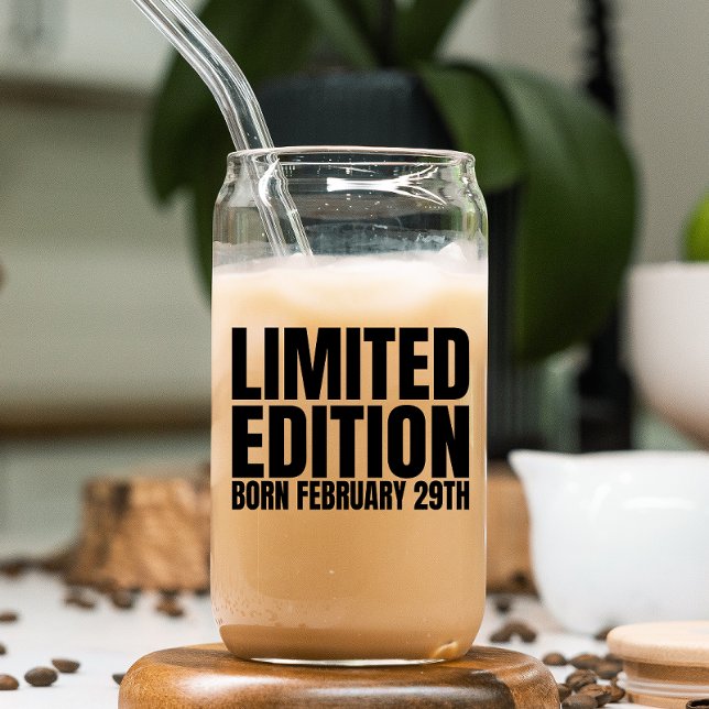 Leap Year Birthday Born February 29 Leap Day Can Glass (Celebrate Leap Day with our unique drinking glass, a reminder of special moments every four years.)