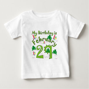 Leap Year Birthday Feb. 29 Baby T-Shirt