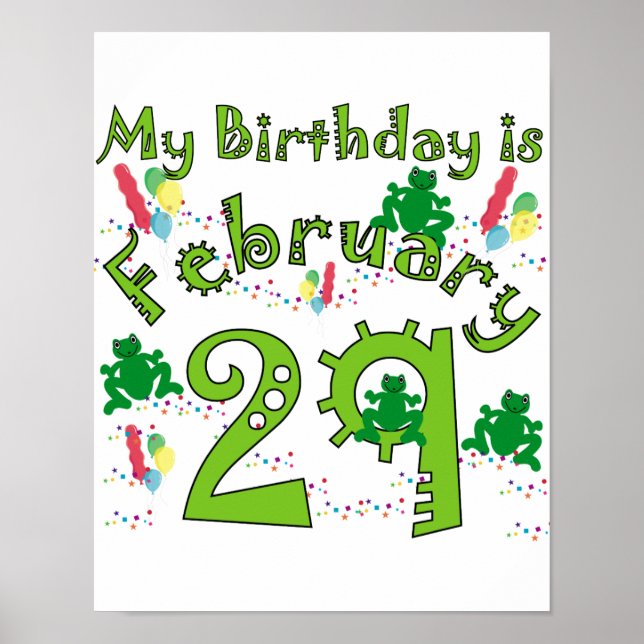 Leap Year Birthday Feb. 29 Poster (Front)
