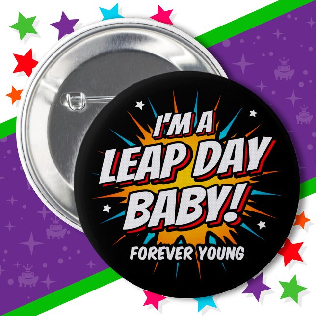 Leap Year Birthday Feb 29th Leap Day Birthday 2 Inch Round Button (Creator Uploaded)