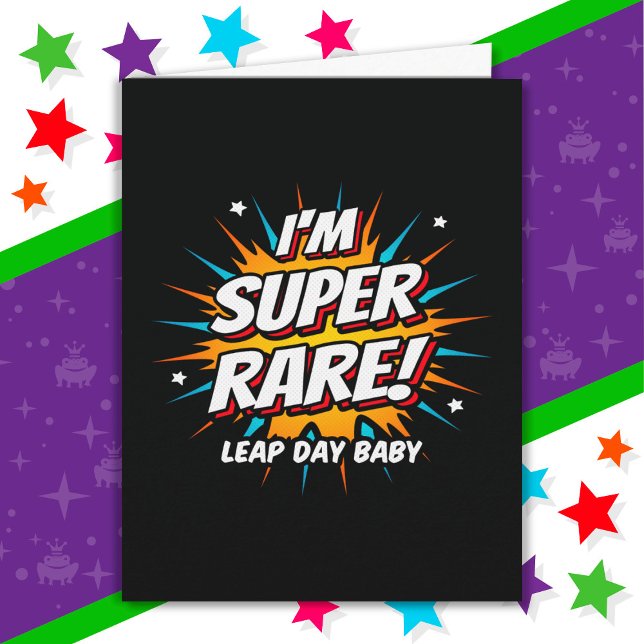 Leap Year Birthday Feb 29th Leap Day Birthday Card (Creator Uploaded)