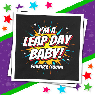 Leap Year Birthday Feb 29th Leap Day Birthday Napkin