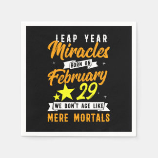 Leap Year Miracles February 29 Birthday Gift Napkin