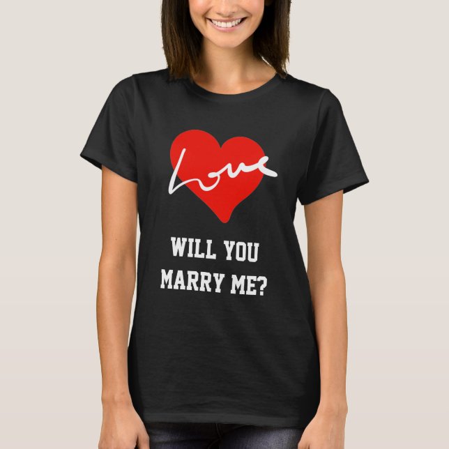 Leap Year | Will You Marry Me Red Love Heart Black T-Shirt (Front)