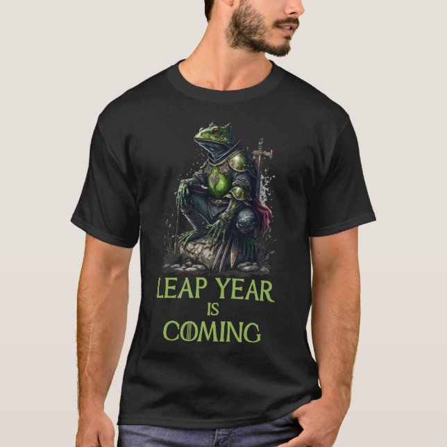 Lear Year Is Coming, Frog Warrior T-Shirt (Front)