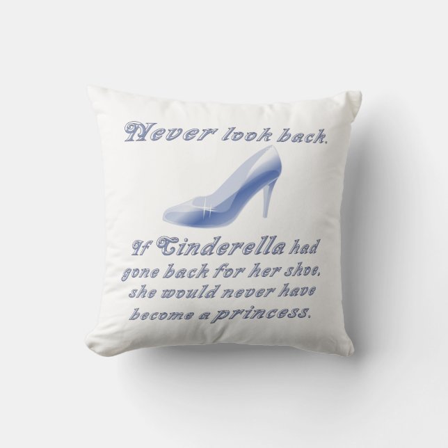 Learn from Cinderella's Shoe Throw Pillow (Front)