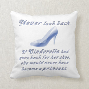 Learn from Cinderella's Shoe Throw Pillow
