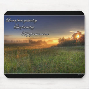 Learn from yesterday.... mousepad