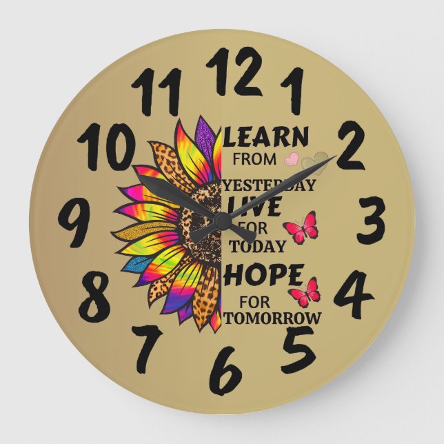 Learn From Yesterday Quotes Rainbow Sunflower Gold Large Clock (Front)