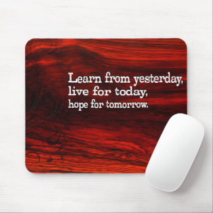 "Learn, live, hope" Inspirational Quote Mouse Pad